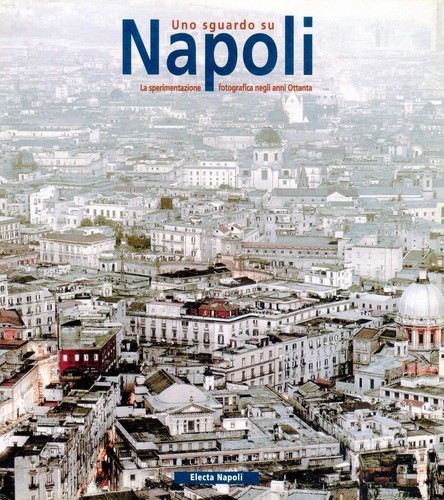Uno sguardo napoli la - uno,