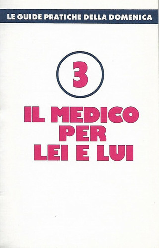 Medico per lei lui - il, vita