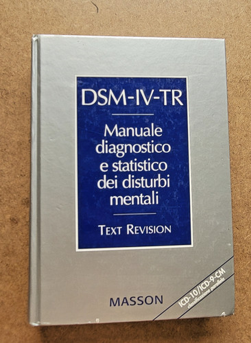 Dsm manuale diagnostico - dsm-iv-tr,