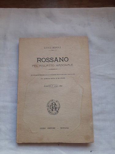 Rossano pel riscatto nazionale - pel,