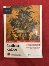 Latina arbor. "Grammatica". bienni superiori. Flocchini/Sansoni 9788838329265