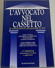 L'avvocato nel cassetto. Il consulente legale per tutti. Scialla Carmannini