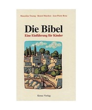 Die Bibel. Eine Einführung