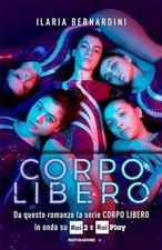 Corpo libero von Bernardini