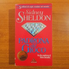 Padrona del gioco - Sidney Sheldon - I Miti Mondadori