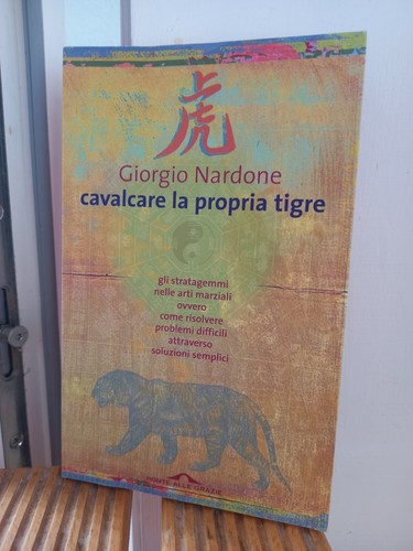 Cavalcare propria tigre - cavalcare, la