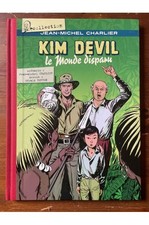 Kim Devil, Le monde disparu