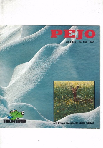 Pejo trentino nel - -,