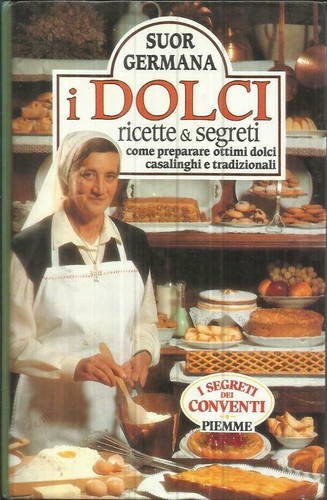 Suor germana dolci ricette - suor,