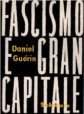 Fascismo e gran capitale -