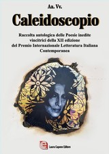 Caleidoscopio. Raccolta