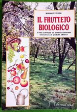 Il frutteto biologico