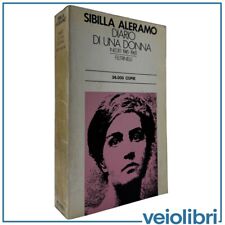 Sibilla Aleramo Diario di una Donna Feltrinelli 1979 inediti Libro femminismo