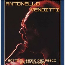 ANTONELLO VENDITTI - SOTTO IL