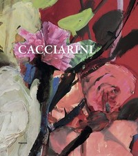 Cacciarini. Opere dal 1977 al