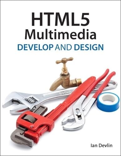 Html5 multimedia develop - html5, multimedia: