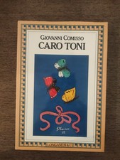 Giovanni comisso caro toni - giovanni, comisso: