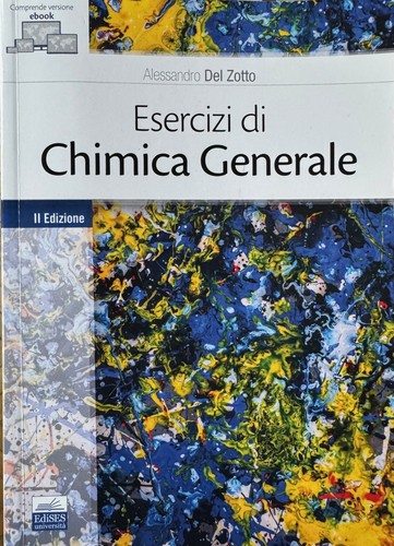 Esercizi chimica generale - di,