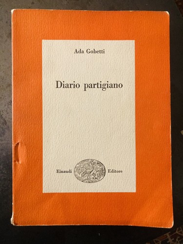 Diario partigiano ada - diario, partigiano,