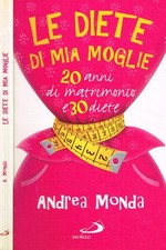 Le diete di mia moglie. 25