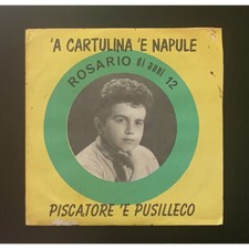 Rosario Di Anni 12 Vinile 7"