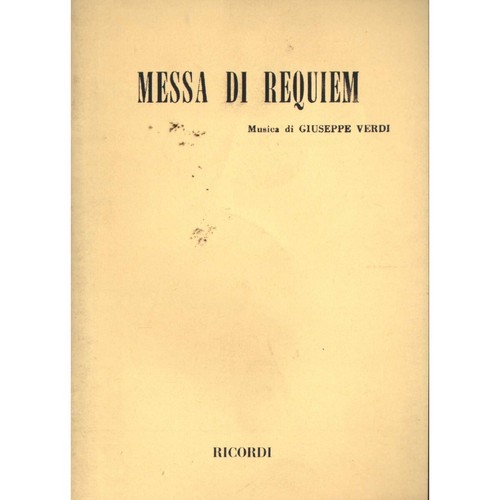 Verdi messa di requiem - verdi:,