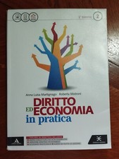 DIRITTO ed ECONOMIA in pratica 2  1° biennio OTTIMO   !!