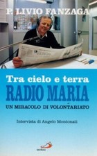 Tra cielo e terra, Radio