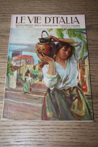 Vie italia agosto 1938 - d'italia,