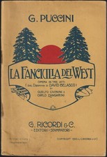 LIBRETTO D'OPERA LA FANCIULLA DEL WEST - G.PUCCINI 1922?