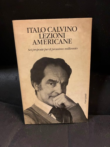 Calvino lezioni americane - lezioni,