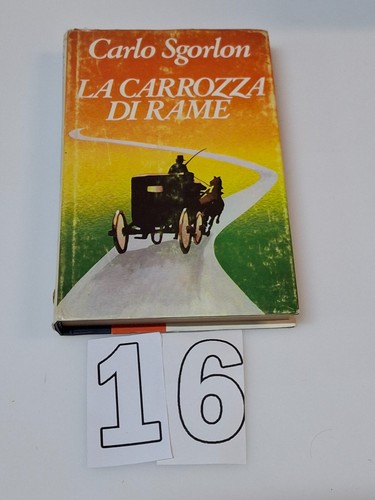 Carlo sgorlon carrozza - carlo, la