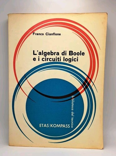 Algebra boole e i - l'algebra,