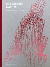 Unbuildable Tatlin? (Edition