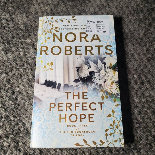 The perfect hope nora roberts - the,