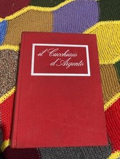 ROSSI LODOMEZ Vera MATRICARDI Franca	Il nuovo cucchiaio d'argento 1962. Sc58