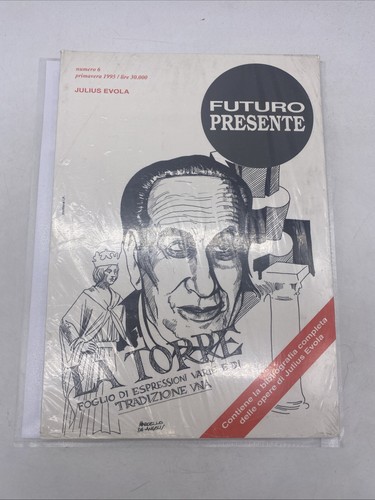 Julius evola futuro - julius, presente