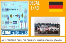85 2 DECAL 1/43 RALLY SEMPERIT 1985 2 FORD CAPRI PALLESEN KRAMER