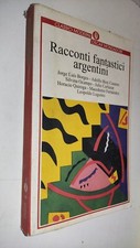 RACCONTI FANTASTICI ARGENTINI - Classici moderni Oscar Mondadori # 168 - SZ52