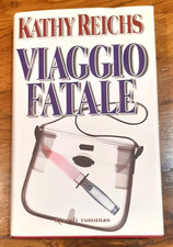 KATHY REICHS - VIAGGIO FATALE