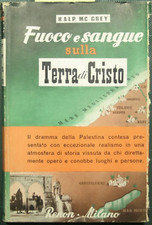 Fuoco e sangue sulla terra di Cristo
