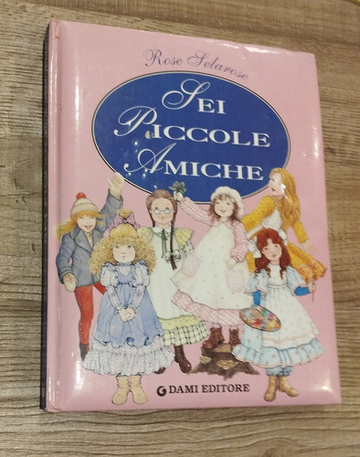 Libro sei piccole amiche - piccole,