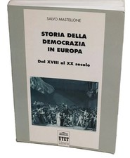 Storia della democrazia in Europa Dal XVIII al XX secolo Mastellone Utet Libreri