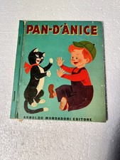 PAN-D'ANICE ILLUSTRAZIONI BATTAGLIA MONDADORI 1951 LIBRO PER BAMBINI