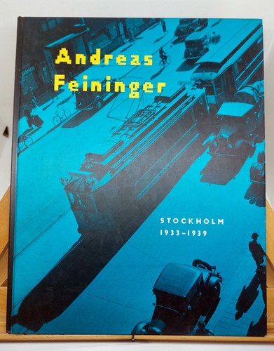 Andreas feininger stockholm - andreas, feininger.