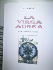 ESOTERISMO - LA VIRGA AUREA