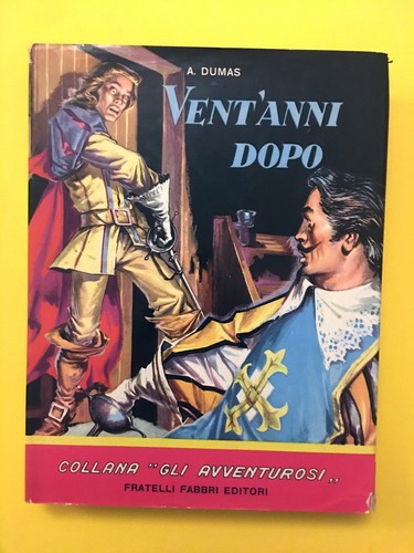 Vent anni dopo alessandro - vent'anni, dopo-di