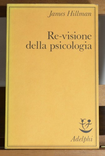James hillman re visione - james, re-visione