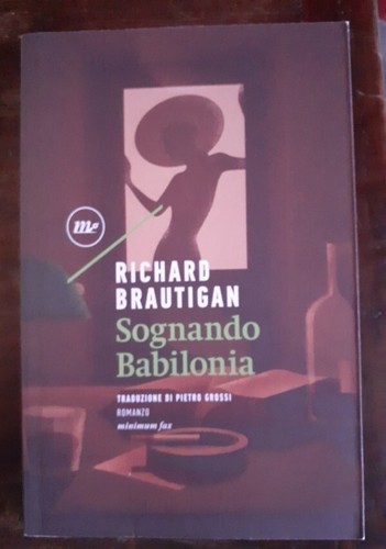 Richard brautigan sognando - richard,