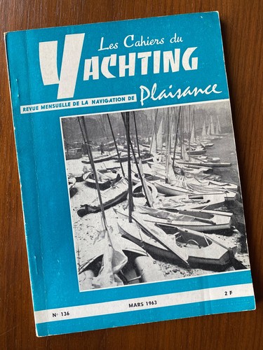 Cahiers yachting mars 1963 - cahiers,